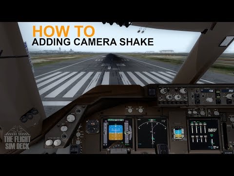 How To | Adding Cockpit Camera Shake