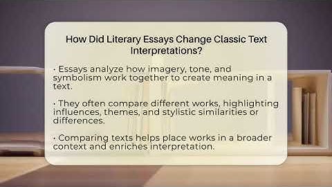 How Did Literary Essays Change Classic Text Interpretations? - The Prose Path