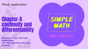 Chapter-5 continuity and differentiability||Parametric form with easy explanation + Q7||#simplemath