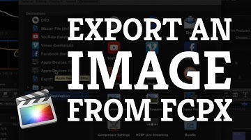 Final Cut Pro X Tutorial : Export an Image as a JPEG or PNG
