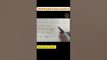 46th BCS Preliminary English Grammar Question Analysis | Part : 22
