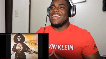 Roberta Flack ft Donny Hathaway- The Closer I Get To You (REACTION)