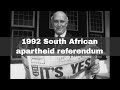 17th March 1992: White South Africans vote to end apartheid in a referendum