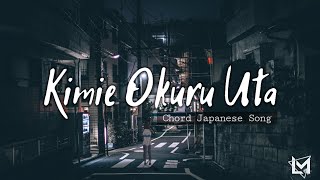 【Chord】 Miki Natsumi - Kimie Okuru Uta「君へ送る唄」