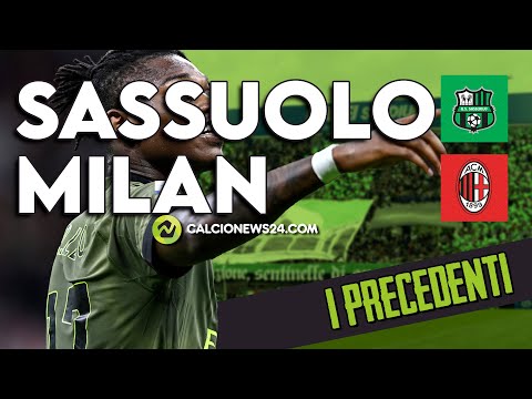 I precedenti di SASSUOLO - MILAN | 4^ Giornata di Serie A 2022/2023