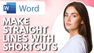 How To Make Straight Lines With Shortcuts In Word - Full Guide