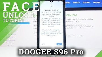 How to Set Up Face Unlock in DOOGEE S96 Pro – Face Recognition