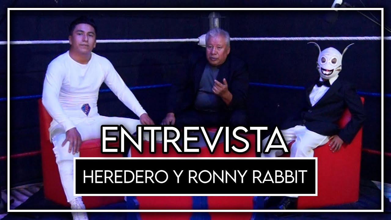 Entrevista con Ronny Rabbit y El Heredero promesas de la lucha libre ...