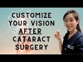 Customize your vision after cataract surgery with a lightadjustable lens lal