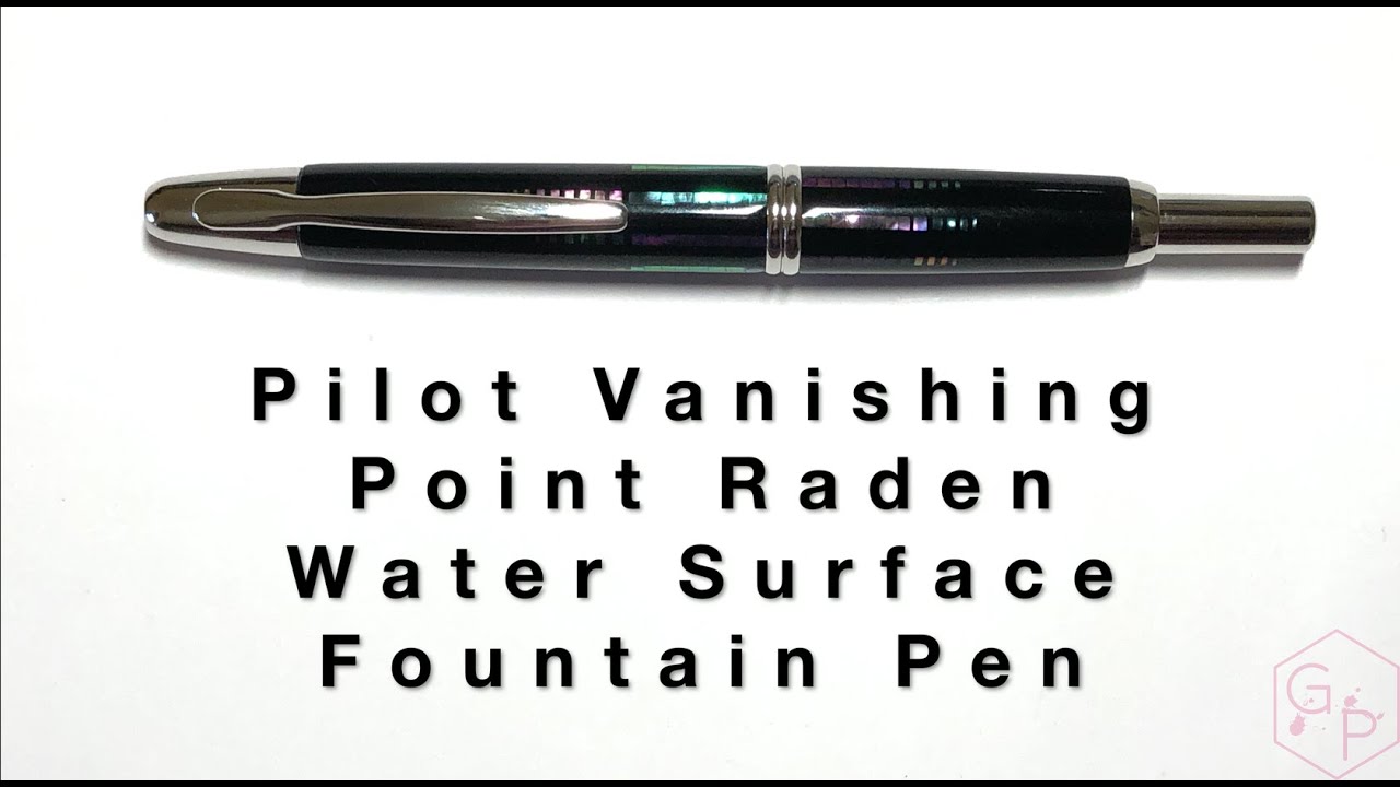 Pilot Vanishing Point Raden Water Surface Fountain Pen 