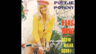 Video thumbnail of "Pietje Potent - Hang Wang"