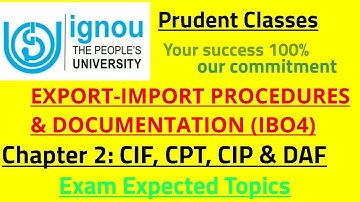 IGNOU- MISSION 70 %: M.COM IBO 4 (EXPORT-IMPORT PROCEDURES & DOCUMENTATION) JUNE TEE EXPECTED Q&A