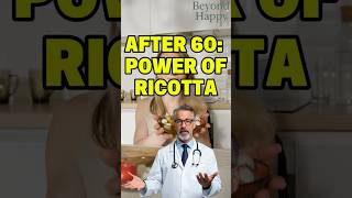 After 60: Why Ricotta Is the Secret Protein for Seniors