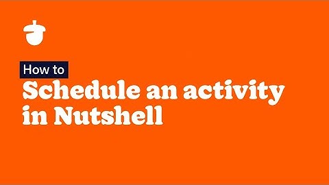 Schedule an activity in Nutshell
