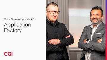CloudStream Podcast: Episode 6, Application Factory
