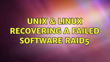 Unix & Linux: Recovering a Failed Software Raid5