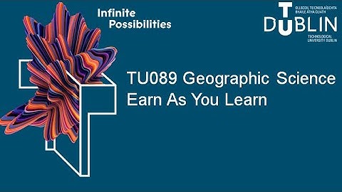 TU089 Geospatial Surveying  Earn As You Learn