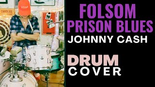 FOLSOM PRISON BLUES - JOHNNY CASH - DRUM COVER