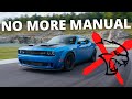 Why Did Dodge CANCEL The Manual HELLCAT?