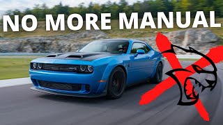 Why Did Dodge CANCEL The Manual HELLCAT?