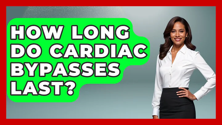 How Long Do Cardiac Bypasses Last? - Cardiology Community