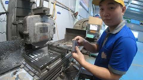 Nhận gia công cơ khí chính xác theo yêu cầu