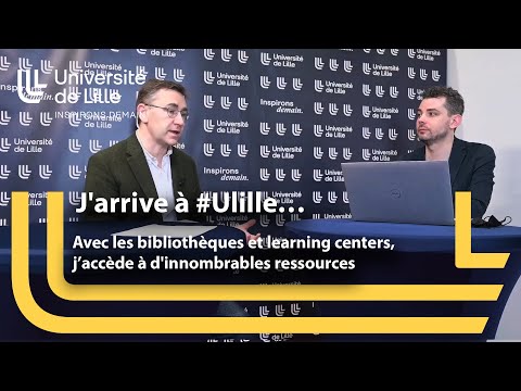 J'arrive à #Ulille. Avec les bibliothèques et learning centers, j’accède à d'innombrables ressources