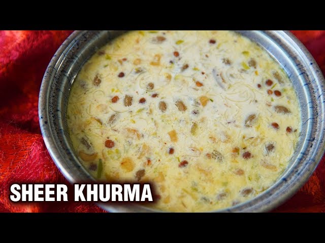 Sheer khurma - Ramzan Special Recipe - Hyderabadi Sheer Khurma - Famous Dessert Recipe - Smita | Get Curried