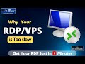 Why your RDP/VPS is too slow
