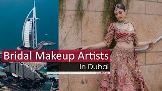 12 Best Bridal Makeup Artists in Dubai