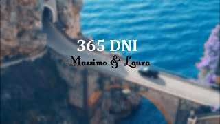 Massimo & Laura || 365 Dni || Never Tear Us Apart