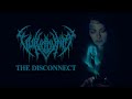 Vulvodynia - The Disconnect [OFFICIAL MUSIC VIDEO]