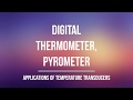 Digital Thermometer &amp; Pyrometer (Infrared Thermometer) (Working &amp; construction in Hindi) part 2/2