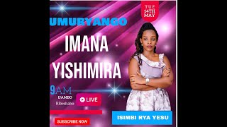 ISIMBI RYA YESU ATI DORE UMURYANGO IMANA YISHIMIRA