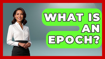 What Is An Epoch? - Astronomy Made Simple
