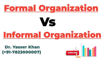 Formal Organization Vs Informal Organization