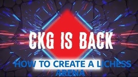 How To Create A Lichess Arena Tournament On Lichess...