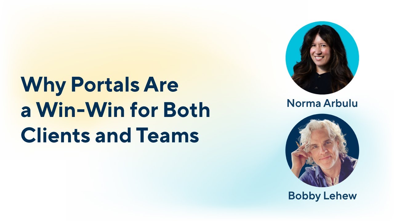 Why Portals Are a Win-Win for Both Clients and Teams