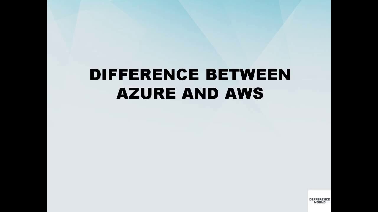 Différence Entre Azure Et Aws | IaaS vs PaaS : Quelle est la différence ...
