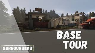 SurrounDead | Tour of My Base v0.8 Experimental