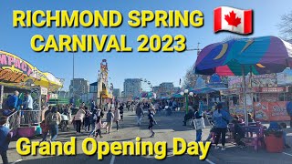 Richmond Spring Carnival 2023 | Grand Opening Day | Vancouver Vlog