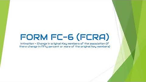 STEP IN FILING FORM FC 6 FCRA