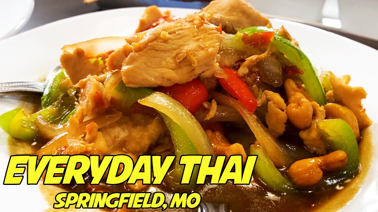 Everyday Thai New Location Springfield, MO YouTube