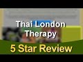 Therapeutic Massage London Amazing Five Star Review 