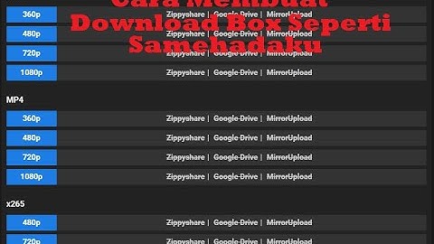 Cara Membuat Download Box Seperti Samehadaku Di Blogspot