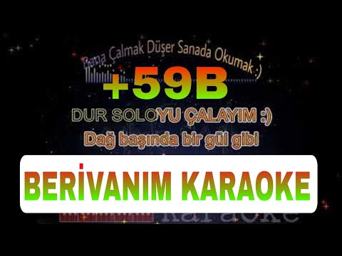 Berivanım Karaoke (Sibel Can-Hüsnü Şenlendirici-Reşide Kerim-İbrahim Tatlıses) Türkçe Piano Karaoke