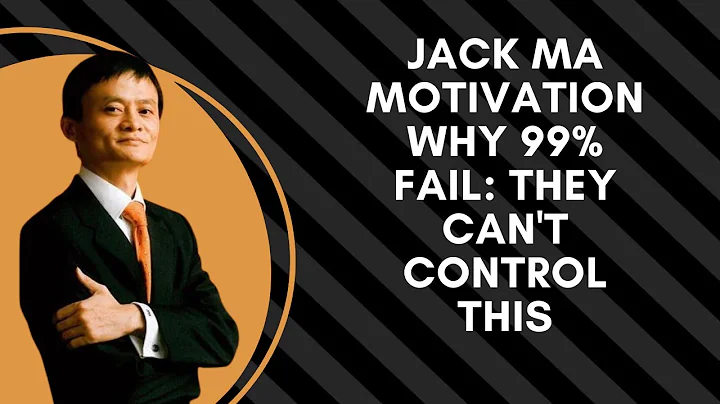 jack ma motivation||Why 99% Fail: They Can't Control THIS!"|| Motivational speech by jack ma