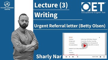 OET Writing Urgent Referral letter (Betty Olsen) Lecture 3 (With Sir Sharly) #flclahore