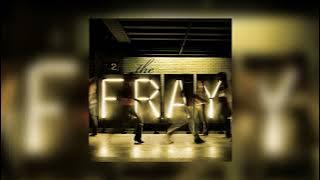 never say never // the fray (sped up)