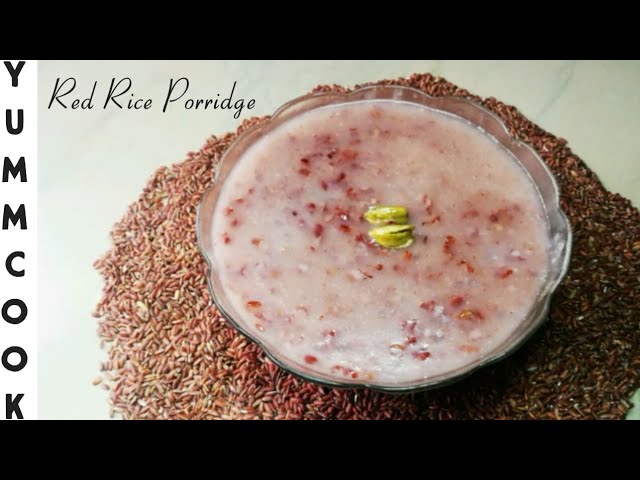 Yavagu  Indian Red Rice Porridge - Indiaphile